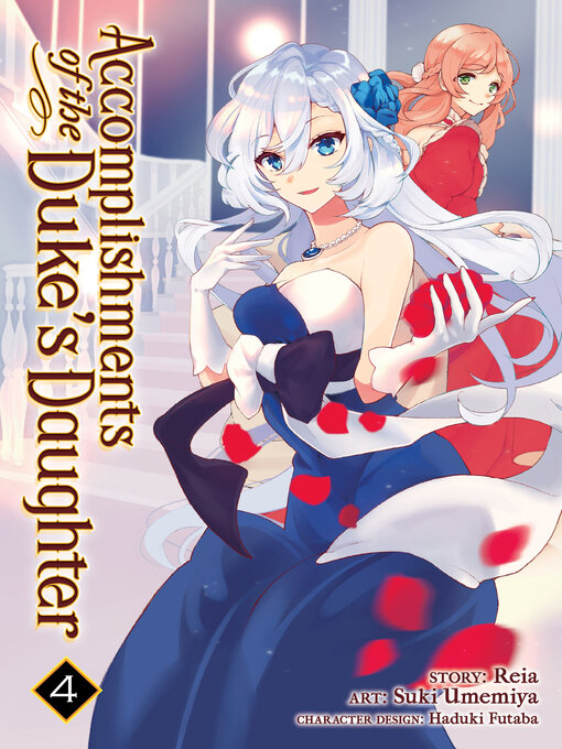 Title details for Accomplishments of the Duke's Daughter, Volume 4 by Reia - Available